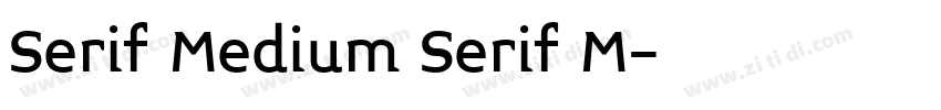 Serif Medium Serif M字体转换